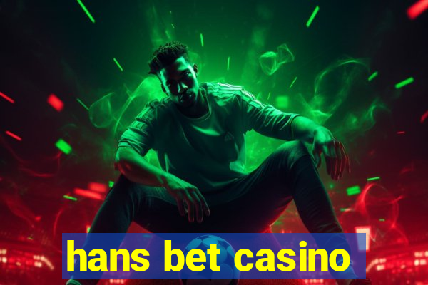 hans bet casino